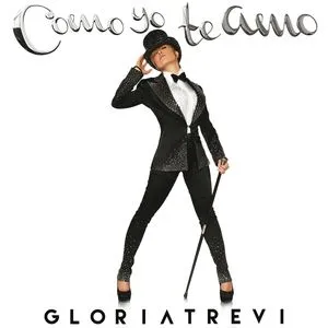 Como Yo Te Amo (Single) - Gloria Trevi