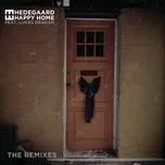 Tải nhạc Happy Home (The Remixes EP) - Hedegaard, Lukas Graham