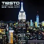 Nghe nhạc Club Life, Vol. 4 - New York City - Tiesto