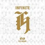 Ca nhạc Fly Away (Mini Album) - Infinite H