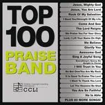 Download nhạc hot Top 100 Praise Band Mp3 miễn phí về điện thoại