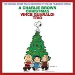 Nghe nhạc A Charlie Brown Christmas - Vince Guaraldi Trio