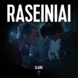 Nghe ca nhạc Raseiniai (EP) - Claire