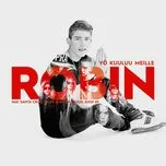 Ca nhạc Yo Kuuluu Meille (Single) - Robin, Santa Cruz, Nikke Ankara, V.A