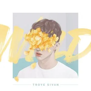 Wild (EP) - Troye Sivan