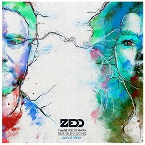 I Want You To Know (Scout Remix) (Single) - Zedd, Selena Gomez