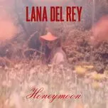 Honeymoon (Single) - Lana Del Rey