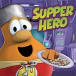 Download nhạc hot Supper Hero (Single)  Mp3 miễn phí