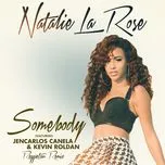 Nghe nhạc Mp3 Somebody (Single)