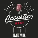 Nghe nhạc Acoustic Best - I.M.T. Smile