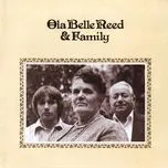 Tải nhạc Ola Belle Reed & Family - Ola Belle Reed