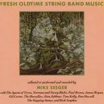 Ca nhạc Fresh Oldtime String Band Music - V.A