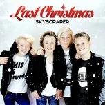 Tải nhạc hot Last Christmas (Single)  trực tuyến