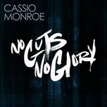 Nghe và tải nhạc No Guts, No Glory (Single) Mp3 về máy