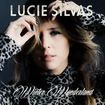 Winter Wonderland (Single) - Lucie Silvas - Tải Mp3|Lời Bài Hát - Nhaccuatui