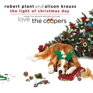 The Light Of Christmas Day (Single) - Robert Plant, Alison Krauss