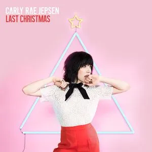 Last Christmas (Single) - Carly Rae Jepsen