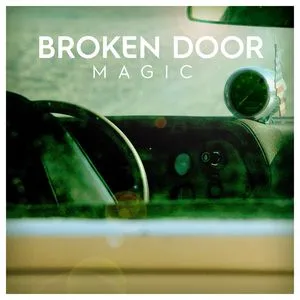 Magic (Single) - Broken Door