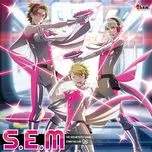 The Idolm@ster SideM St@rting Line - 06 S.E.M