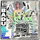 But You Caint Use My Phone (Re-Release) - Erykah Badu