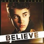 Tải nhạc hay Believe (Deluxe Edition) Mp3 nhanh nhất
