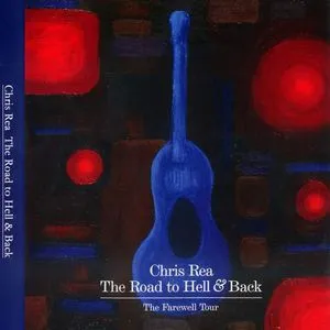 The Road To Hell And Back - Chris Rea