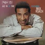 Jazz In 3/4 Time - Max Roach