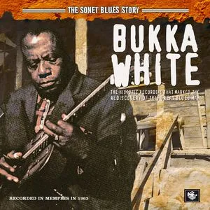The Sonet Blues Story - Bukka White