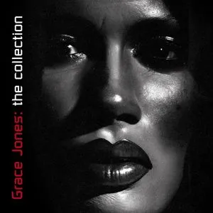 The Collection - Grace Jones