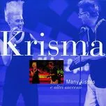 Nghe nhạc Many Kisses E Altri Successi - Krisma