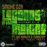 Nghe ca nhạc Legends In The Making (Single) - Smoke DZA