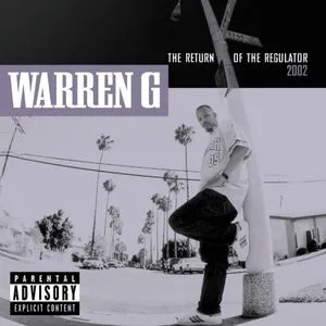 Return Of The Regulator - Warren G