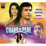 Tải nhạc Chand Ke Pare trực tuyến miễn phí