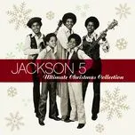 Ca nhạc Ultimate Christmas Collection - Jackson 5