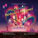 Rainbow To The Games: Music From The London 2012 Olympics Mascots Animated Films - V.A