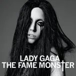 Nghe ca nhạc The Fame Monster - Lady Gaga