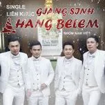 Nghe ca nhạc LK Giáng Sinh Hang Belem (Single) - Nam Việt Band