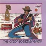 Nghe nhạc The London Bo Diddley Sessions - Bo Diddley