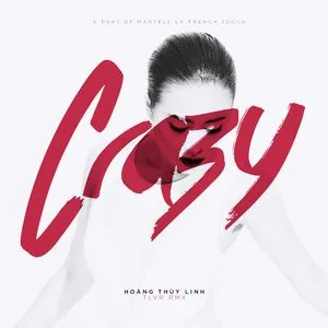 Crazy Remix (Single) - Hoàng Thùy Linh, Touliver
