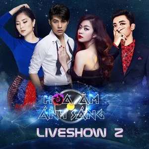 The Remix - Hòa Âm Ánh Sáng 2016 (Liveshow 2) - V.A