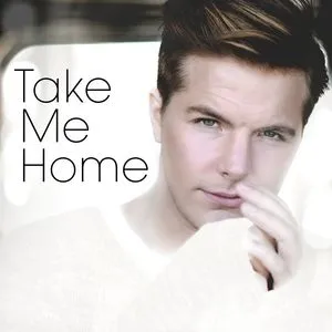 Take Me Home (Single) - Robin Stjernberg