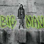Nghe và tải nhạc Big Man (Single)  miễn phí về điện thoại