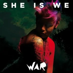 War (Single) - She Is We