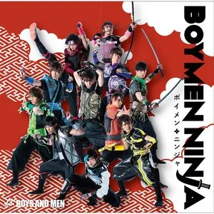 Boymen Ninja (Type A) (Single) - Boys And Men
