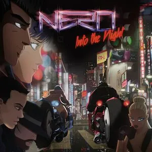 Into The Night (Remixes) - Nero