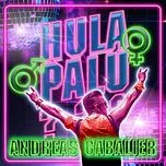 Nghe nhạc Hulapalu (EP) - Andreas Gabalier