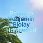Nghe nhạc Palermo Hollywood (Single) - Benjamin Biolay