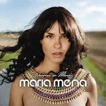 Nghe nhạc Weapon In Mind - Maria Mena