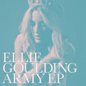 Army (EP) - Ellie Goulding