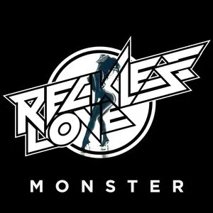 Monster (Single) - Reckless Love